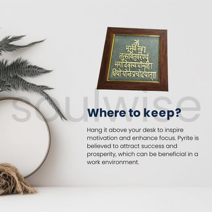 Gayatri Mantra Pyrite Frame - Money Magnet for Wealth,Peace & Prosperity - Spiritual Wall & Table Decor